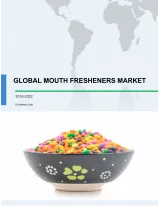 Global Mouth Fresheners Market 2018-2022